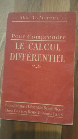 Pour Comprendre Le Calcul Differentiel