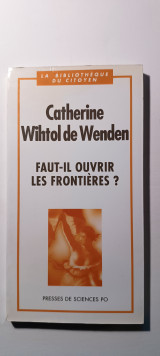 Faut-il ouvrir les frontières?