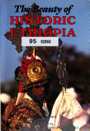 The Beauty of Historic Ethiopia