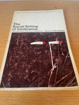The social setting of intolerance: the Know-Nothings, the Red scare, and McCarthyism