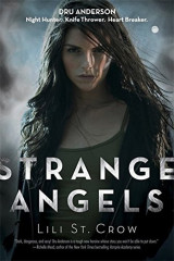 Strange Angels Book 1