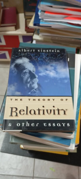 The theory of relativity and other essays