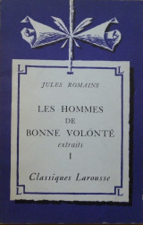 Les hommes de bonne volonte - extraits 1
