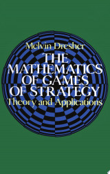 The Mathematics of Games of Strategy