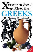 The Xenophobe's Guide to the Greeks