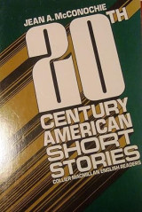 20th Century American Short Stories - Collier Macmillan Englisg Readers