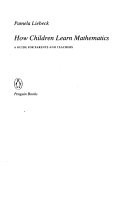 How Children Learn Mathematics