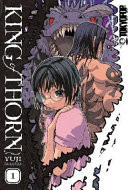 King of Thorn Volume 1