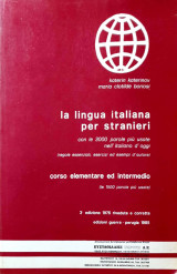 La lingua italiana per stranieri: corso elementare ed intermedio