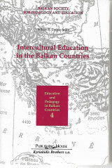Intercultural Education in the Balkan Countries Education and pedagogy in Balkan countries 4