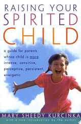 Raising Your Spirited Child