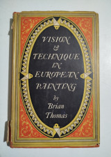 Vision & Technique in European Painting