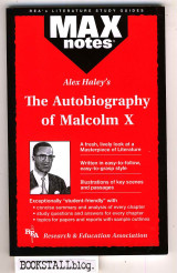 Alex Haley's the Autobiography of Malcom X