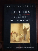 Balthus ou l a quête de l'essentiel