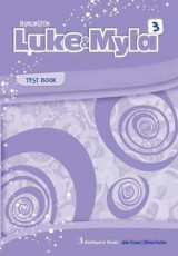 Luke and Myla 3- Test Student's Book