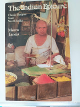 The Indian Epicure Classic Recipes from North India