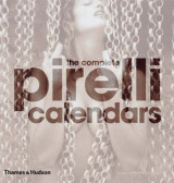 The Complete Pirelli Calendar