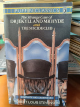 The Strange Case of Dr Jekyll and Mr. Hyde and the Suicide Club