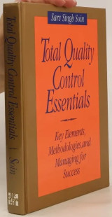 Total Quality Control Essentials