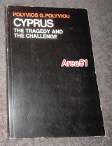 Cyprus - The tragedy and the challenge
