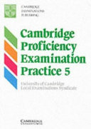 Cambridge Proficiency Examination Practice 5 Student's book