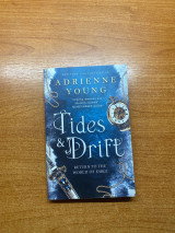 Tides & Drift