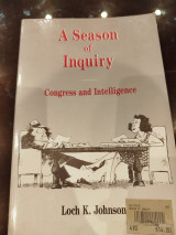 A season of inquiry: Congress and intelligence