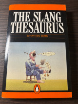 The Slang Thesaurus