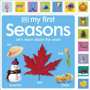 My First Seasons: Let's Learn about the Year!