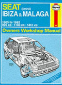 Seat Ibiza & Malaga Owner's Workshop Manual