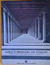 Athens in Prehistory and Antiquity Athens Cultural Capital of Europe