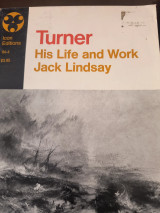 Turner his life and work