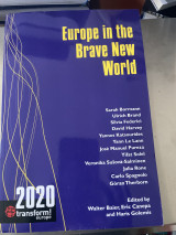 Europe in the Brave New World