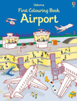 Airport First Colouring Book Usborne