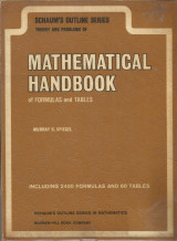 Mathematical handbook of formulas and tables