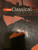 Classical Catalogue 2007 Muze Gramophone