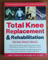 Total Knee Replacement & Rehabilitation