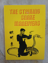 The striking snake maneuvers
