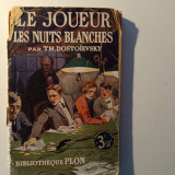 Le joueur- Les nuits blanches