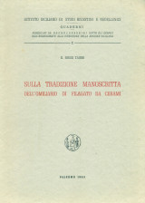 Sulla tradizione manoscritta dell’ Omiliario di Filagato da Cerami