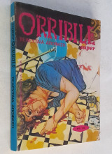 Super Orribile Νο 89 - Τελευταία απόφαση