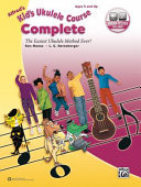 Alfred's Kid's Ukulele Course Complete