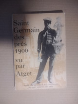 Saint Germain des pres 1900 vu par Atget