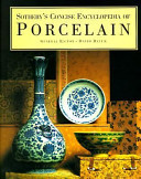 Sotheby's Concise Encyclopedia of Porcelain
