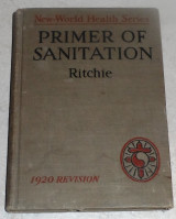 Primer of sanitation 1922 John Ritchie