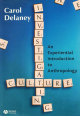 Investigating Culture. An experiential Introduction to Anthropology.