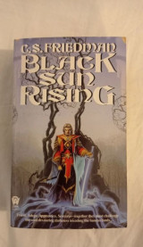 Black Sun Rising και When True Night Falls