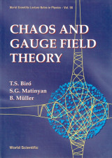 Chaos and Gauge Field Theory