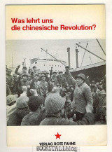 Was lehrt uns die chinesische Revolution?