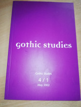 Gothic Studies 4/1, 5/1, 5/2, 6/1, 6/2, 7/1,
